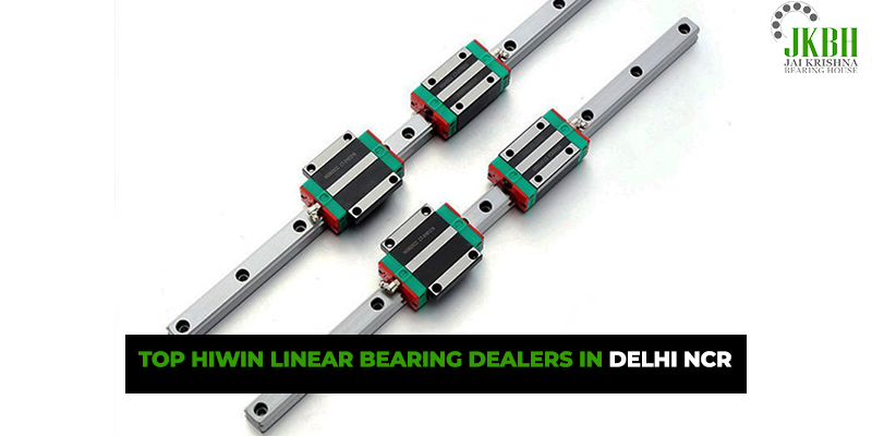 Top Hiwin Linear Bearing Dealers in Delhi NCR